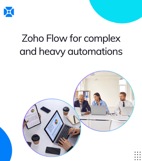 Zoho Flow for complex and heavy automations